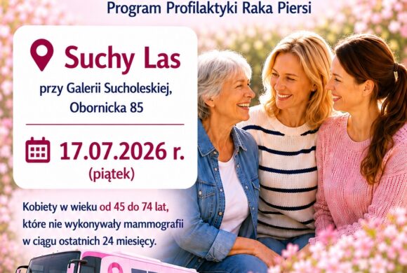 Bezpłatne badania mammograficzne przy Galerii Sucholeskiej – 17 lipca 2026